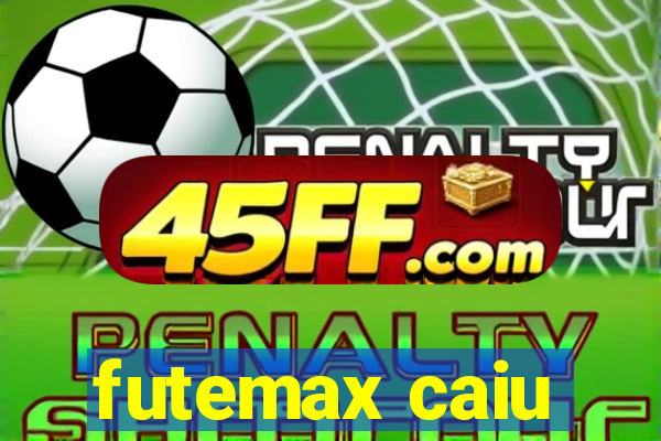 futemax caiu